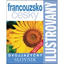 Francouzsko -český slovník ilustrovaný dvojjazyčný - 2. vydání: Obsahuje více než 6000 slov a frází