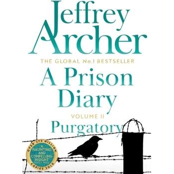 Prison Diary Volume II Archer Jeffrey