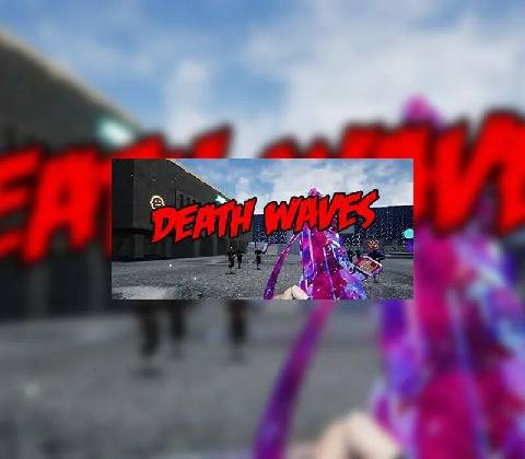 Death Waves