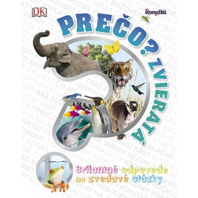 Pre čo? Zvieratá