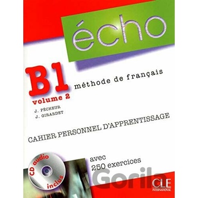 Écho B1.2 Cahier personnel + CD + Corrigés