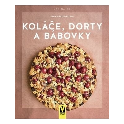 Koláče, dorty a bábovky