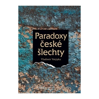 Paradoxy české šlechty