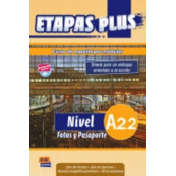 Etapas Plus A2.2 Libro del alumno/Ejercicios + CD