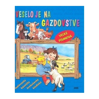 Veselo je na gazdovstve