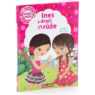 Ines a dračí růže kniha