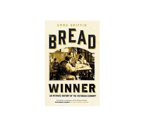 Bread Winner - Emma Griffin