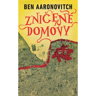 Zničené domovy - Aaronovitch Ben