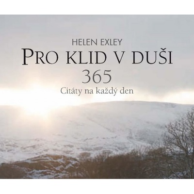 Pro klid v duši 365 - Citáty na každý den