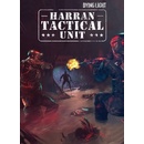 Dying Light Harran Tactical Unit