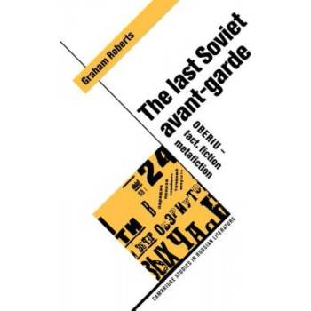 Last Soviet Avant-Garde | Graham Roberts