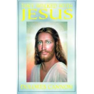 They Walked with Jesus (ISBN: 9781886940093)