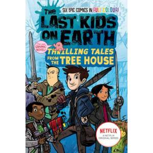 Last Kids on Earth: Thrilling Tales from the Tree House (2021)