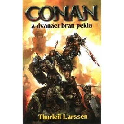 Conan a dvanáct bran pekla - Juraj Červenák