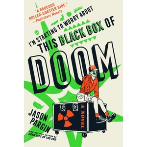 I'm Starting to Worry about This Black Box of Doom | PARGIN JASON (ISBN: 9781250879981)