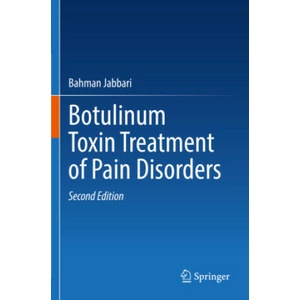 Botulinum Toxin Treatment of Pain Disorders | Bahman Jabbari (2023)