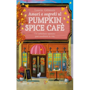 Amori e segreti al Pumpkin Spice Cafè (ISBN: 9788822782670)