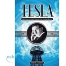 Tesla – génius, který zkrotil elektřinu - David J. Kent