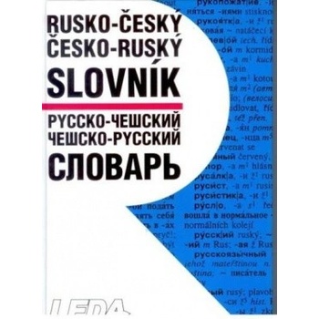 Rusko-český a česko-ruský slovník - M. Šroufková, a kolektiv
