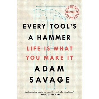 Every Tools a Hammer