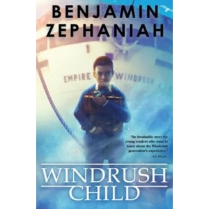 Windrush Child | Benjamin Zephaniah (ISBN: 9780702302725)