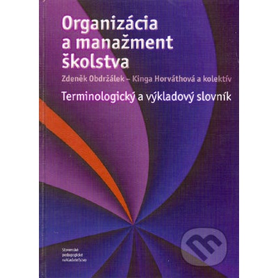 Organizácia a manažment školstva, Terminologický a výkladový slovník