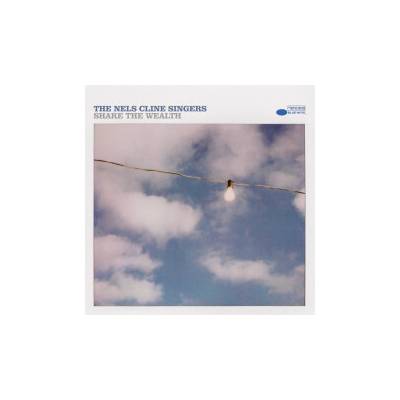 NELS CLINE SINGERS - SHARE THE WEALTH LP