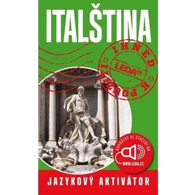Italština ihned k použití - Jazykový aktivátor Jarmila Janešová, Libuše Prokopo