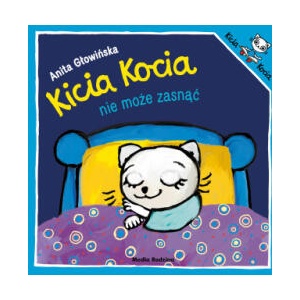 Kicia Kocia nie może zasnąć | Anita Głowińska (2024)