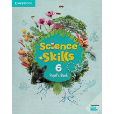 Science Skills 6 Pupil's Book