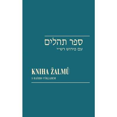 Kniha žalmů/Sefer Tehilim - Viktor Fischl, Ivan Kohout, David Reitschläger