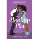 The Hookup Plan - Farrah Rochon