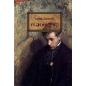Przedwiośnie | Żeromski Stefan (2021)
