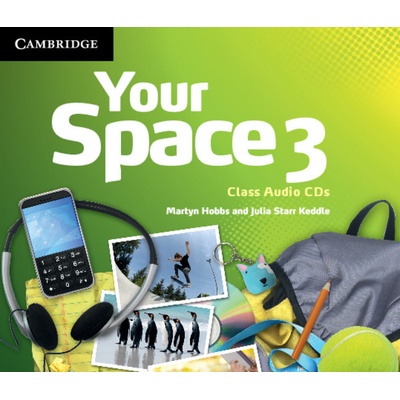 Your Space 3 Class Audio CDs 3 - Hobbs, Martyn & Starr Keddle, Julia Publisher: Cambridge University Press