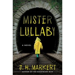 MISTER LULLABY | MARKERT J H (ISBN: 9781639105472)