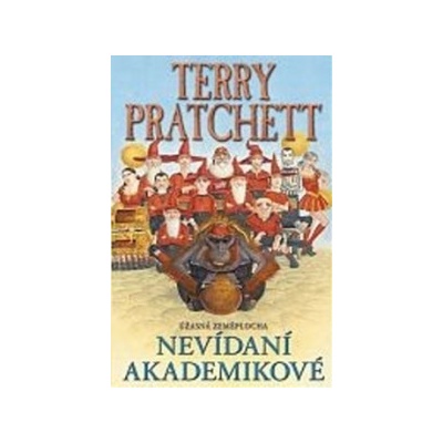 Nevídaní akademikové Úžasná Zeměplocha 33 - Terry Pratchett