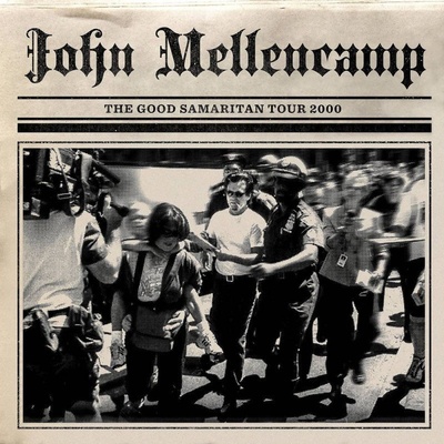 MELLENCAMP, JOHN - GOOD SAMARITAN TOUR 2000 2 CD