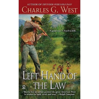 Left Hand of the Law | Charles G. West
