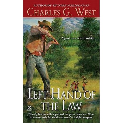 Left Hand of the Law | Charles G. West