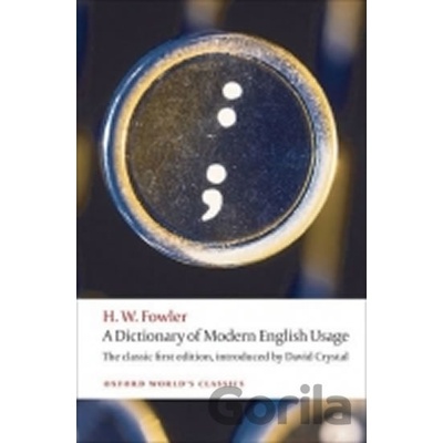 Dictionary of Modern English Usage - Fowler H W