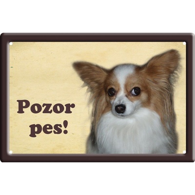 Plechová psí cedule, Papillon, Pozor pes