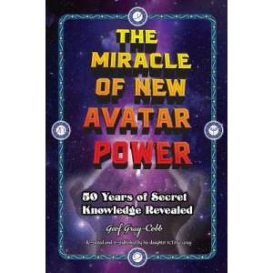 Miracle of New Avatar Power (ISBN: 9780981213873)