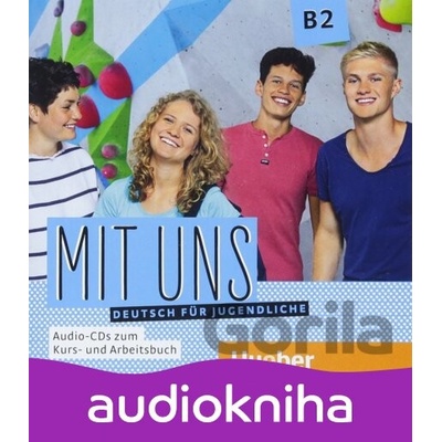 Mit uns! B2 - Anna Breitsameter, Margarethe Thomasen, Christiane Seuthe