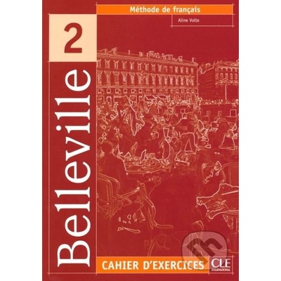 Belleville 2 Cahier d´exercices +CD - Kolektív