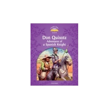 Don Quixote: Adventures of a Spanish Knight -