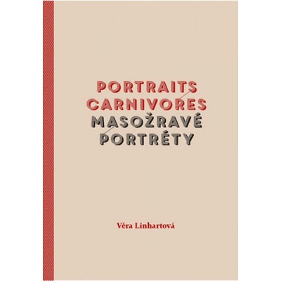 Portraits carnivores Masožravé portréty