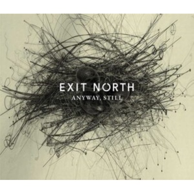 Anyway, Still - Exit North LP
