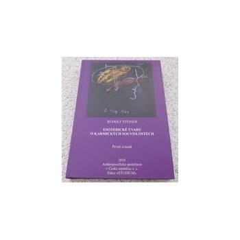 Esoterické úvahy o karmických souvislostech první svazek