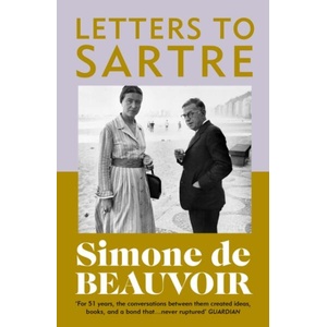 Letters To Sartre (ISBN: 9781529961973)