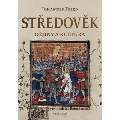 Středověk - Johannes Fried